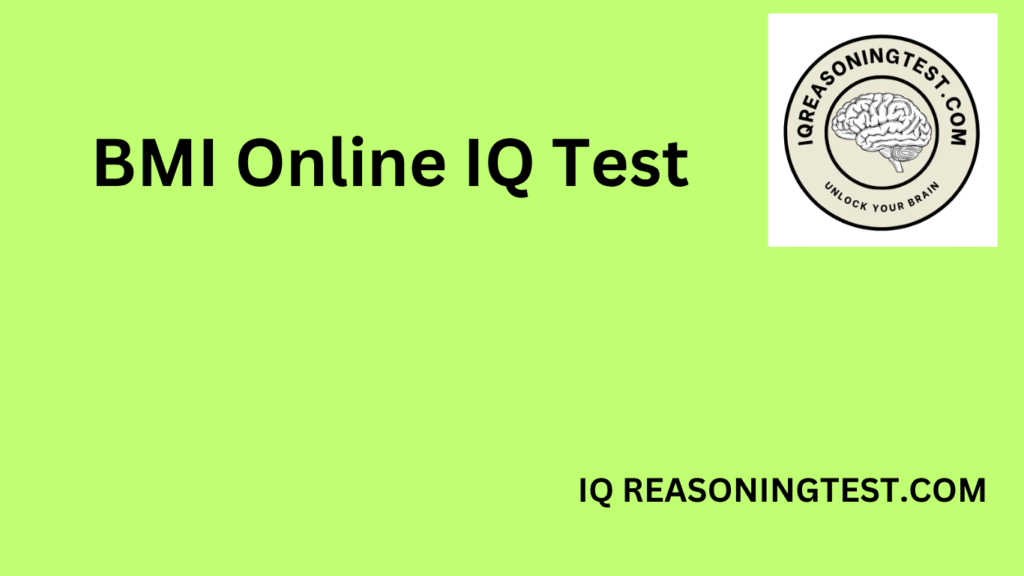 BMI Online IQ Test